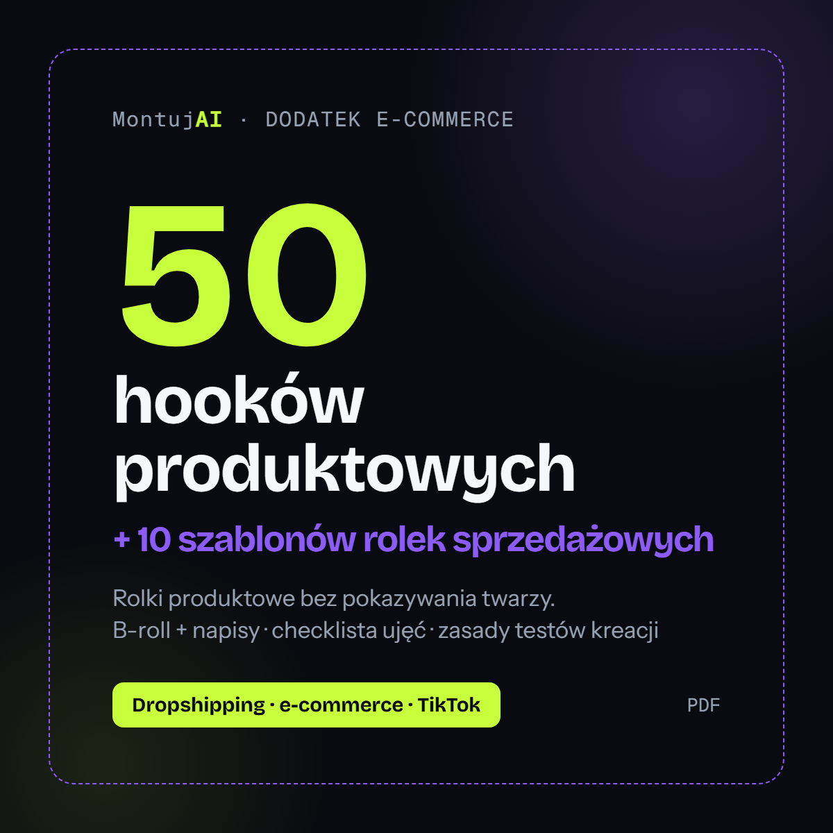 Bank 50 Hooków Produktowych + 10 Szablonów Rolek Sprzedażowych (PDF)